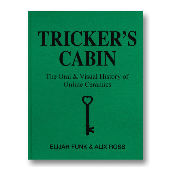 A24: Tricker's Cabin: History Of Online Ceramics - Hardcover