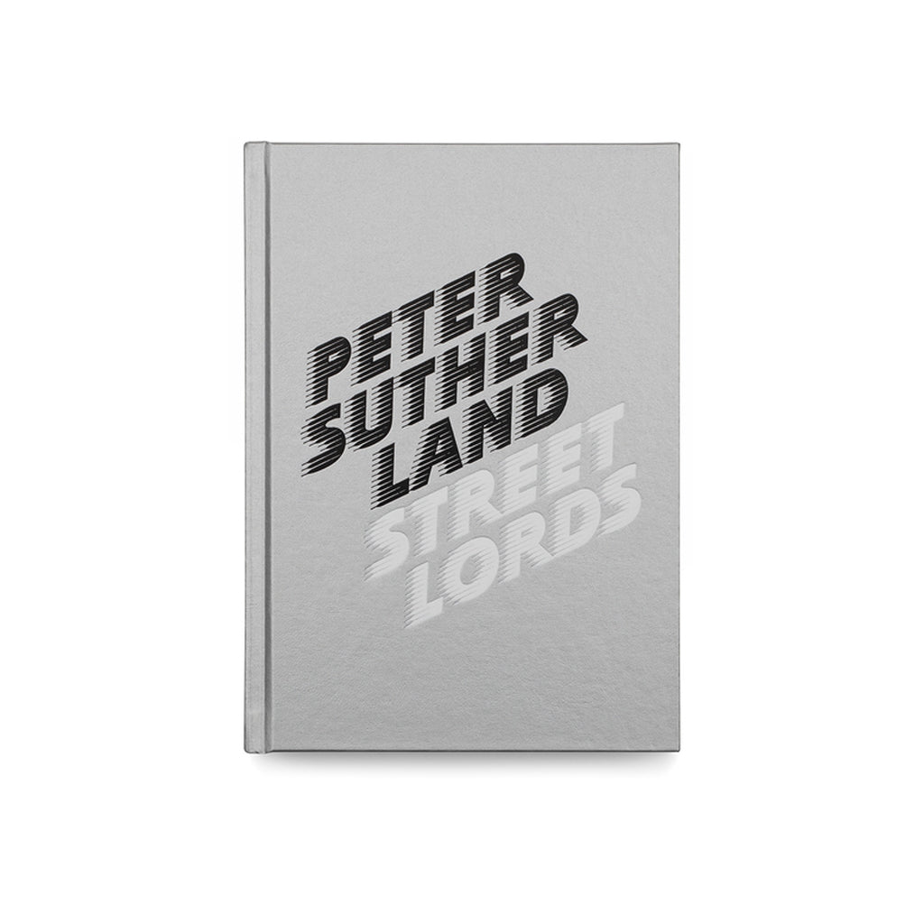 Street Lords: Peter Sutherland - Hardcover – ACMI Shop