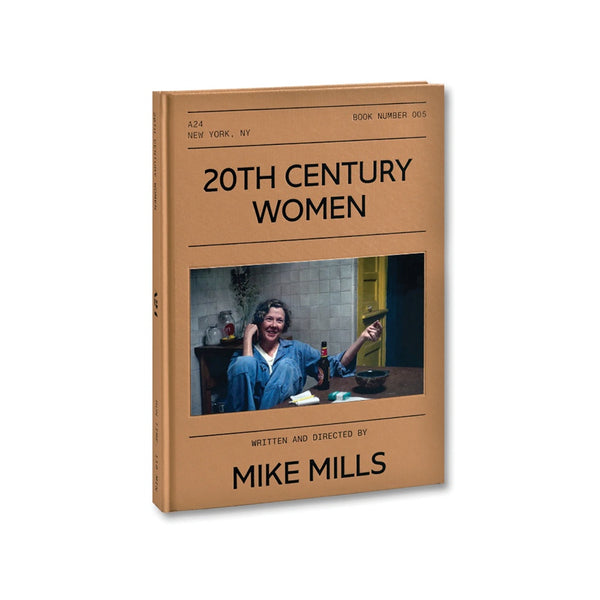 A24: Mike Mills: 20th Century Women Screenplay - Hardcover