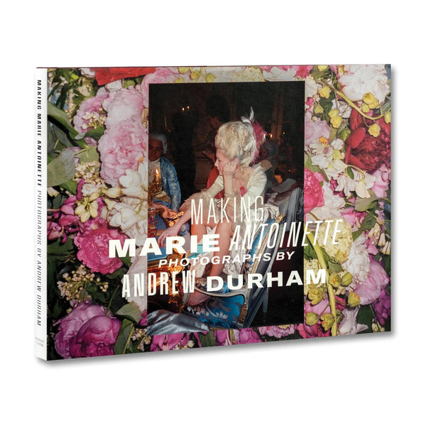 Sofia Coppola: Making Marie Antoinette - Hardcover