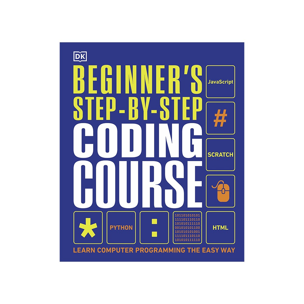 Beginners Step By Step Coding Course - Hardcover – ACMI Shop
