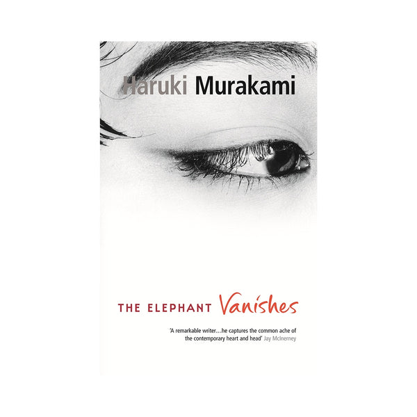 Haruki Murakami: The Elephant Vanishes - Softcover