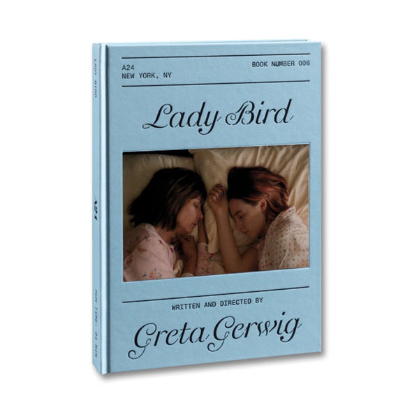 A24: Greta Gerwig: Lady Bird Screenplay - Hardcover