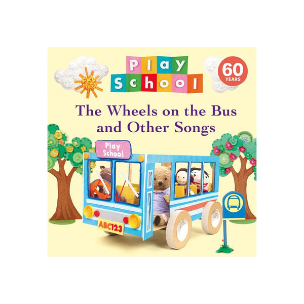 Play School: The Wheels on the Bus - Hardcover