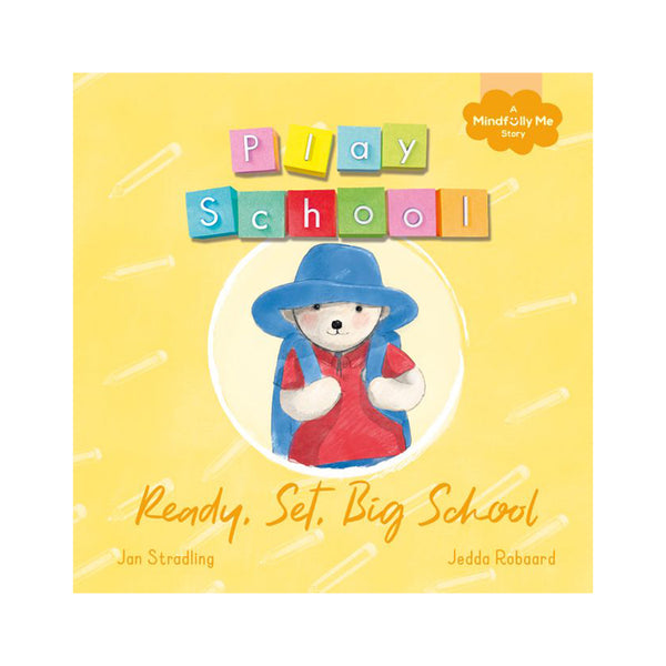 Play School: Ready, Set, Big School - Hardcover