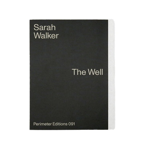 Sarah Walker: The Well - Softcover