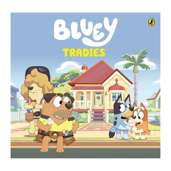 Bluey: Tradies - Hardcover