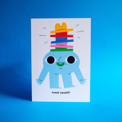 Samantha Curcio: Treat Yaself Greeting Card
