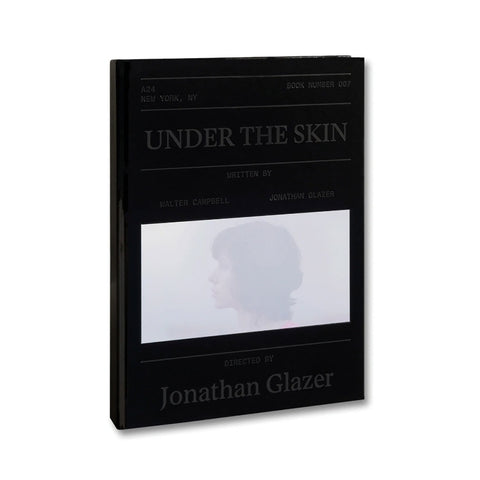 A24: Jonathan Glazer: Under The Skin Screenplay - Hardcover