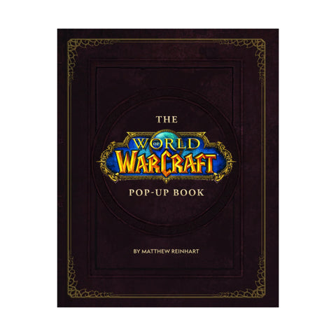 The World Of Warcraft: Pop-Up - Hardcover