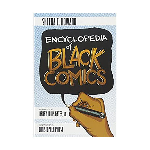 Encyclopedia Of Black Comics - Softcover