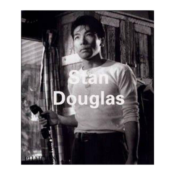 Stan Douglas - Softcover