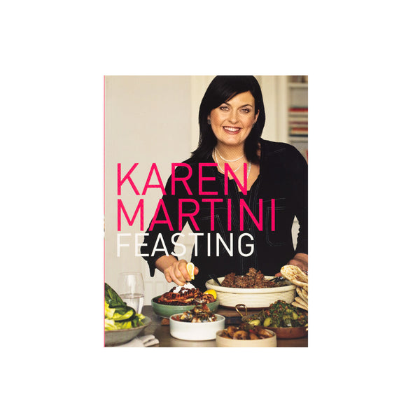 Karen Martini - Feasting - Softcover
