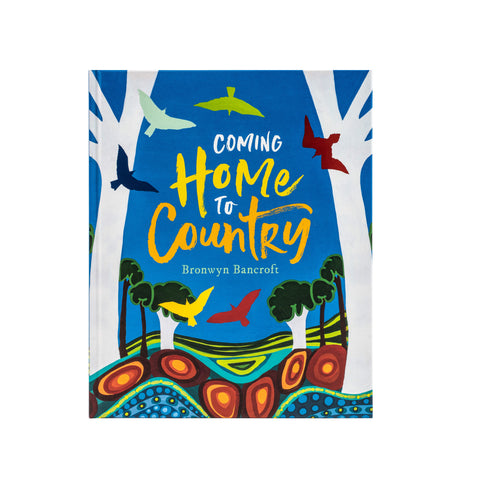 Coming Home to Country - Hardcover