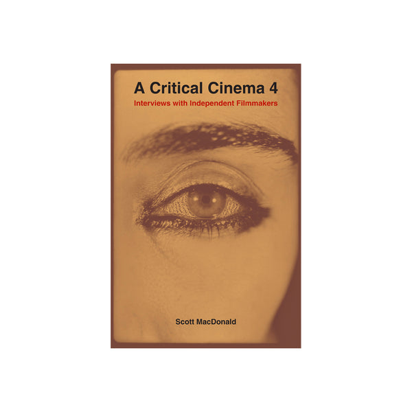 A Critical Cinema Vol 4 - Softcover