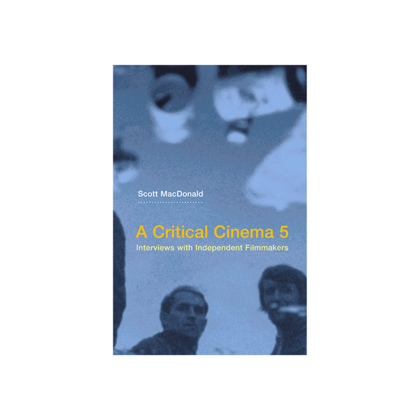 A Critical Cinema Vol 5 - Softcover