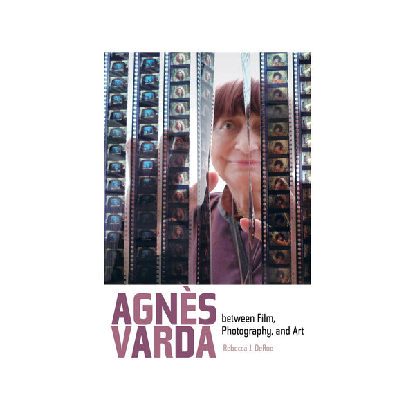Agnes Varda Between Film - Softcover