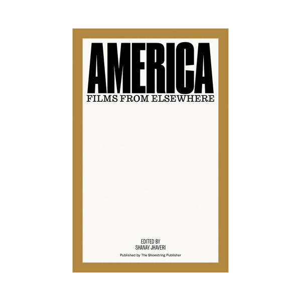 America: Films From Elsewhere - Softcover