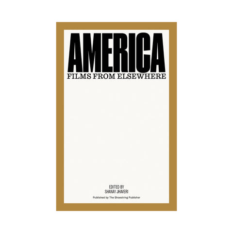 America: Films From Elsewhere - Softcover