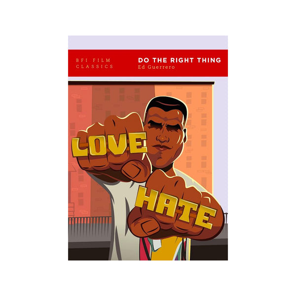 BFI Classics: Do The Right Thing - Softcover