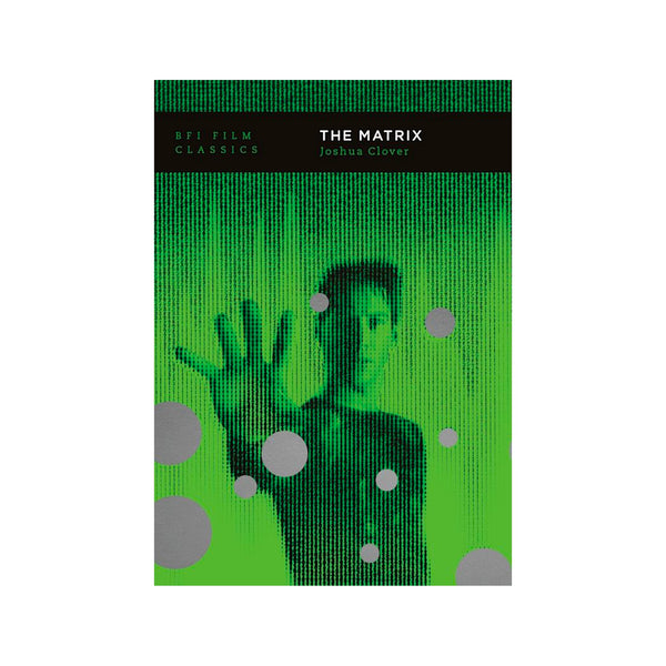BFI Classics: The Matrix -Softcover