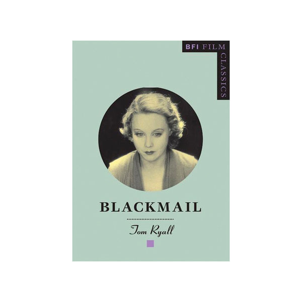 BFI Classics: Blackmail - Softcover
