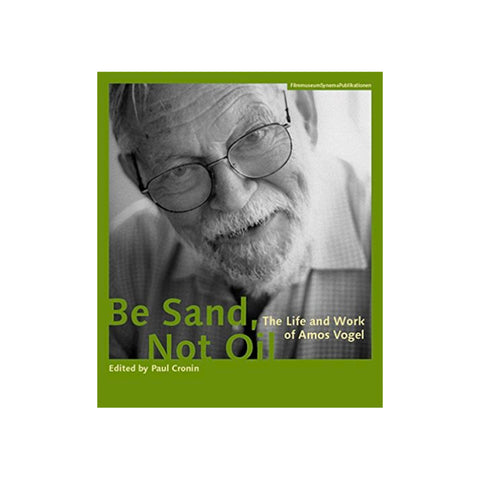 Be Sand Not Oil - The Life - Softcover
