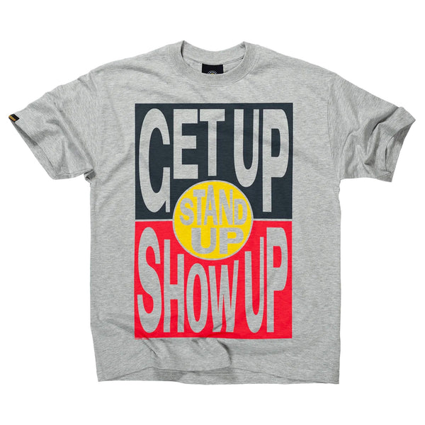Clothing The Gaps - Get Up! stand Up! Show Up! Tee