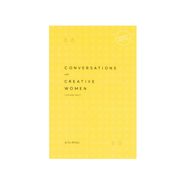 Conversations with Creative Women - Volume 2 - Softcover