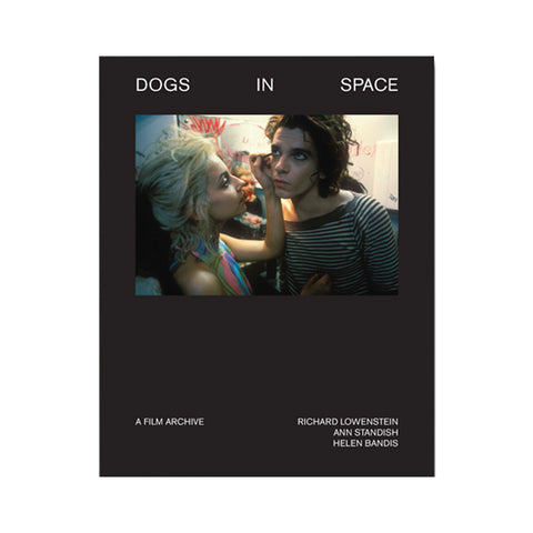 Dogs In Space: A Film Archive - Softcover