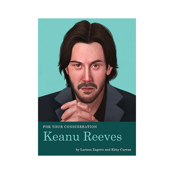 For Your Consideration: Keanu Reeves - Softcover