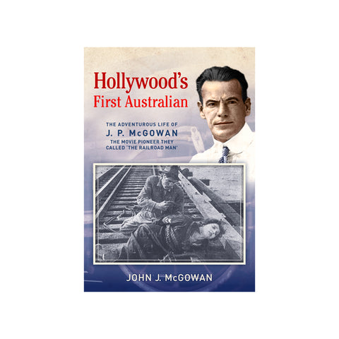 Hollywood's First Australian - Softcover