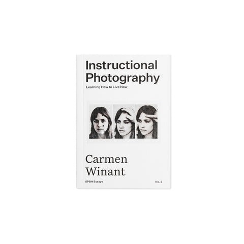 Instructional Photography: Carmen Winant - Softcover