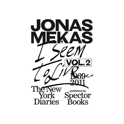 Jonas Mekas: I Seem To Live Vol 2 - Softcover