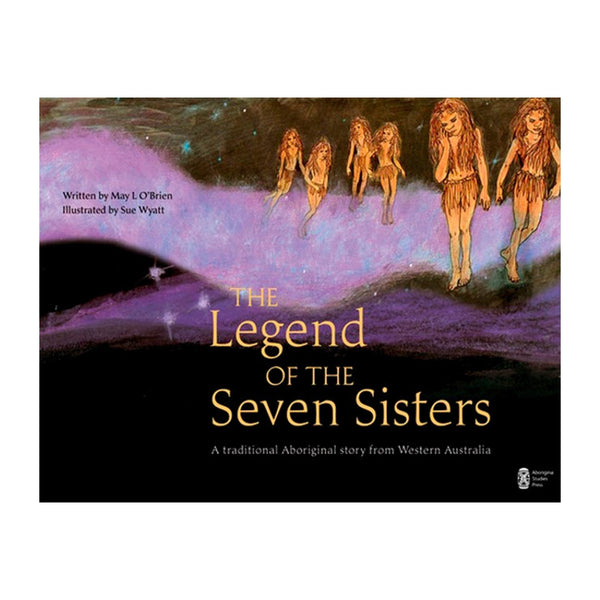 Legend Of The Seven Sisters - Softcover