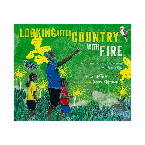 Looking After Country With Fire - Hardcover