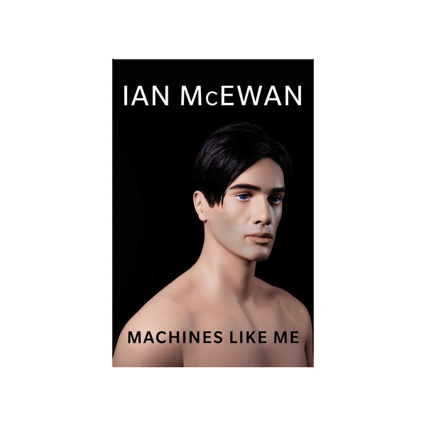 Machines Like Me - Softcover