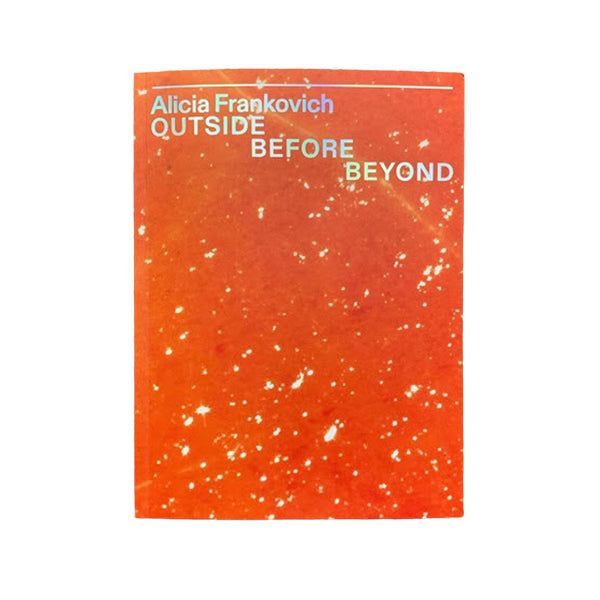Outside Before Beyond - Softcover