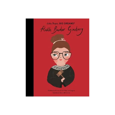 Little People, Big Dreams - Ruth Bader Ginsburg - Hardcover