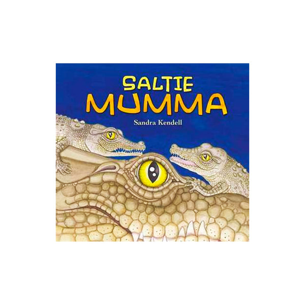 Saltie Mumma - Hardcover