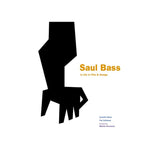 Saul Bass - Hardcover