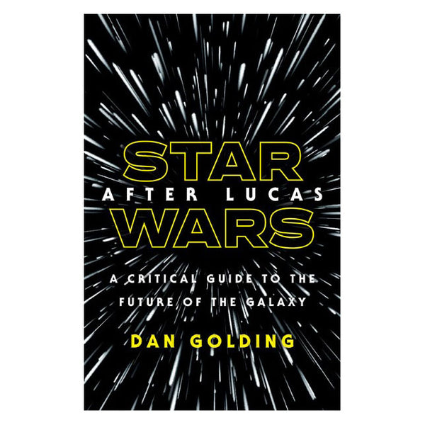 Star Wars After Lucas - Hardcover