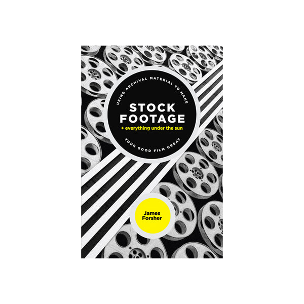 Stock Footage + Everything Under the Sun - Softcover