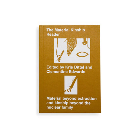 The Material Kinship Reader - Softcover