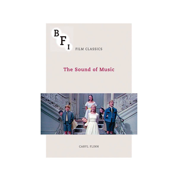 BFI Classics: The Sound Of Music - Softcover