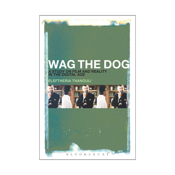 Wag The Dog: A Study On Film - Softcover