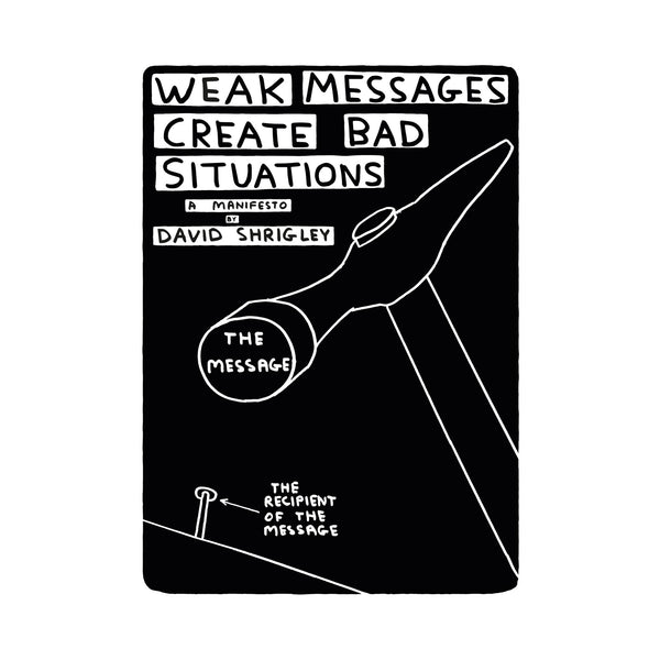 Weak Messages - Softcover