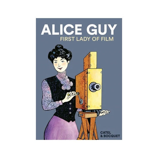 Alice Guy: The First Lady Of Film - Softcover