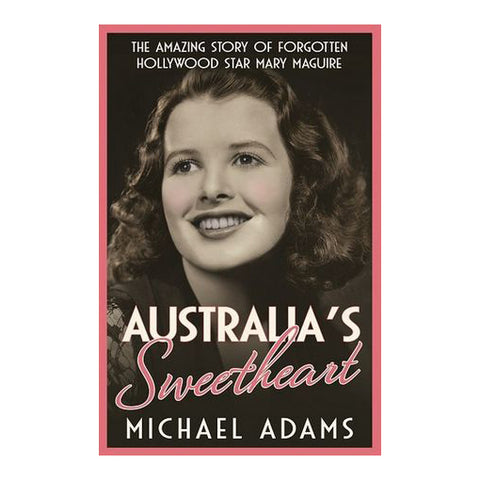 Australia's Sweetheart - Softcover