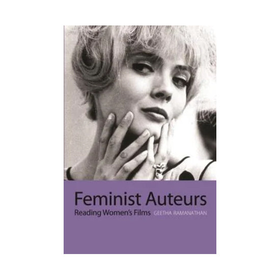 Feminist Auteurs: Reading Women's Films - Softcover